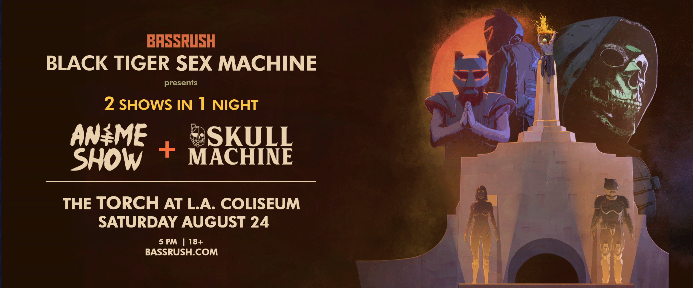 Bassrush Presents BTSM Anime Show + Skull Machine